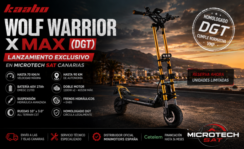 Kaabo Wolf Warrior X MAX DGT en Canarias | Lanzamiento exclusivo Microtech SAT